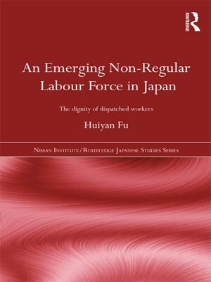 cover image of An Emerging Non-Regular Labour Force in Japan